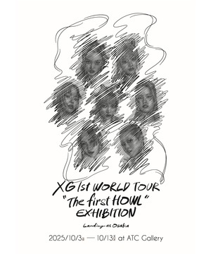 XG 1st WORLD TOUR “The first HOWL” EXHIBITION Landing at OSAKA