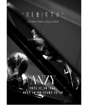 ANZY PIANO SOLO CONCERT “REBIRTH”